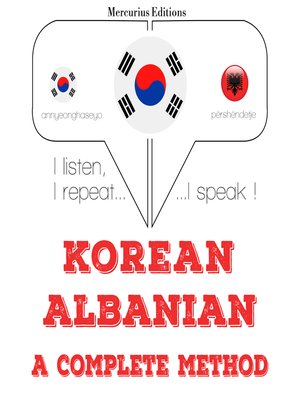 cover image of Korean-Albanian: a complete method